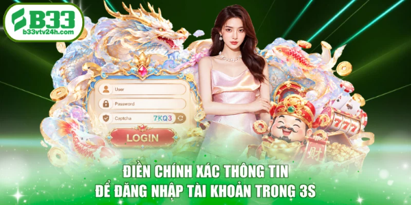 Điền chính xác thông tin để đăng nhập tài khoản trong 3s