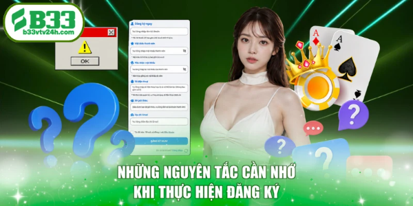 Những nguyên tắc cần nhớ khi thực hiện đăng ký